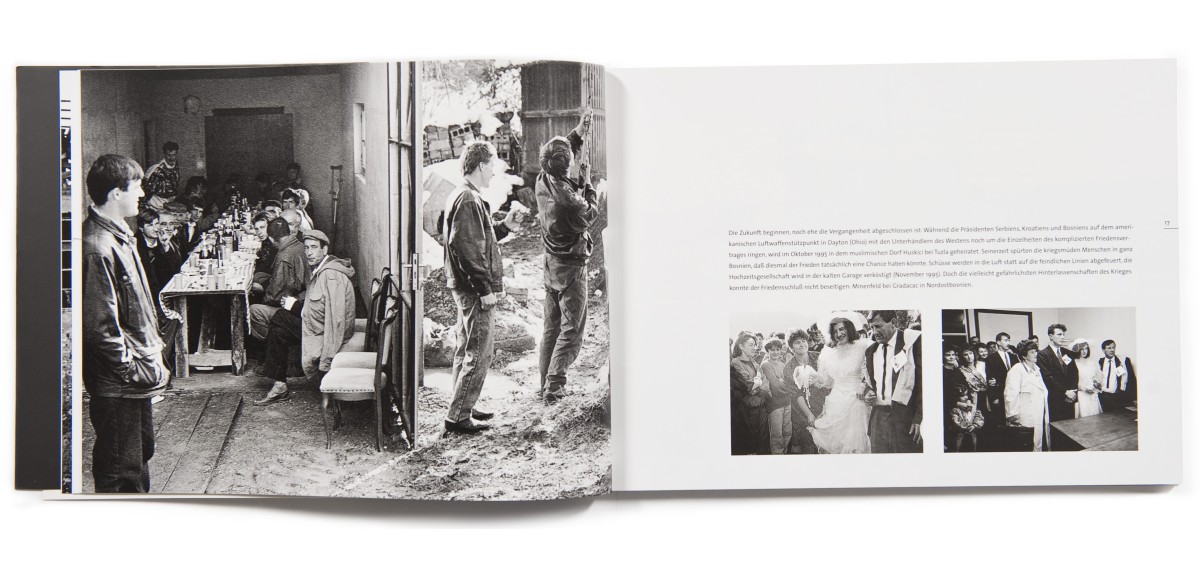 Das Buchprojekt dokumentiert die Nachkriegsjahre in Bosnien von 1995 bis 2001.